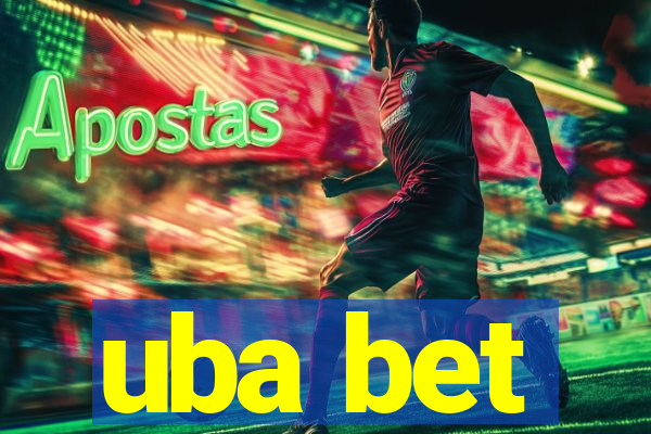 uba bet